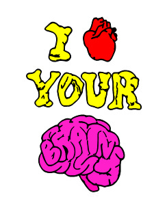 I love your brain