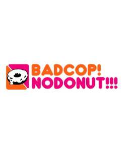 Bad cop, no donut